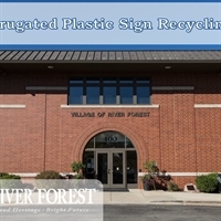 Yard Sign Recycling in River Forest - April 4-14, 2023.