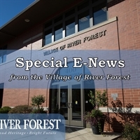 A Special E-News Message from the Village of River Forest